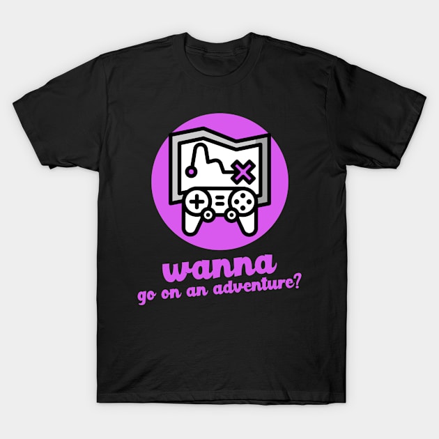 Pink Wanna Go on an Adventure? T-Shirt by Nothing But Tee Shirts